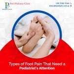 Types of Foot Pain That Need a Podiatrist's Prompt Attention